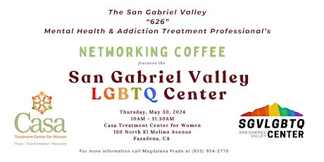 SGV Mental Health & Addiction Treatment Professional's Networking Coffee