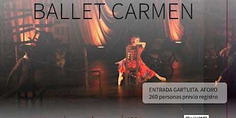Presentación de la Compañía Nacional de Danza -Carmen-