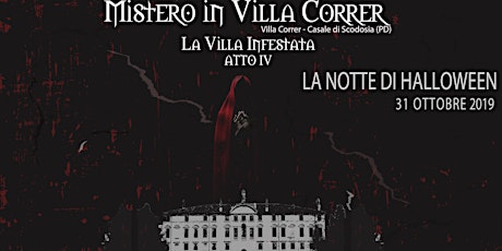 Immagine principale di Mistero in Villa Correr|LA NOTTE DI HALLOWEEN 