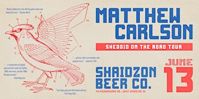 Hauptbild für Matthew Carlson - Sheddio On The Road Tour - Newport, RI