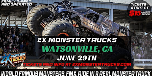 2X Monster Trucks Live Watsonville, CA - 12PM MATINEE primary image