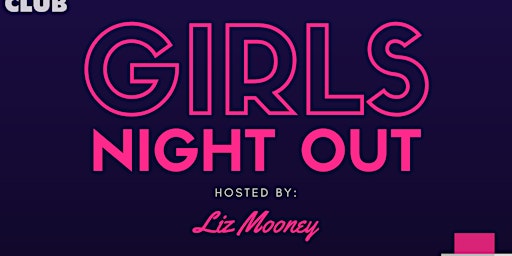 Imagem principal do evento Girls' Night Out