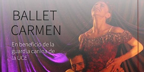 Facultad de Artes de la Universidad Central del Ecuador  -Ballet Carmen-