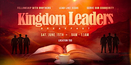 Kingdom Leaders Breakfast - June primary image