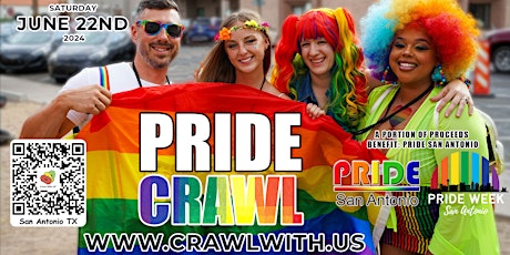The Official Pride Bar Crawl - San Antonio - 7th Annual