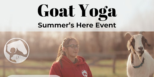 Imagem principal do evento Summer's Here Event - Goat Yoga