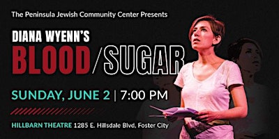 Imagem principal do evento Blood/Sugar: A Theatrical Journey Through Diabetes