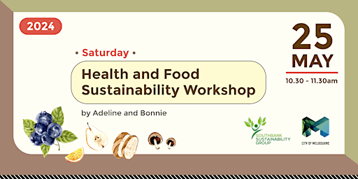 FREE: Health & Food Sustainability Workshop primary image