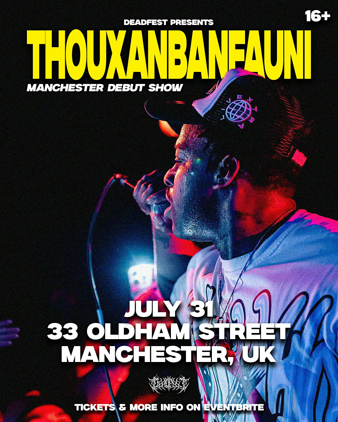 Thouxanbanfauni (Live in Manchester) + guests