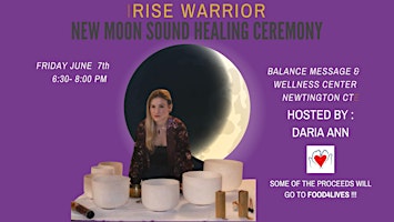 RISE WARRIOR~ NEW MOON SOUD HEALING CEREMONY primary image