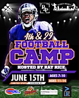 Primaire afbeelding van Ray Rice 4th & 29 FREE Football Camp
