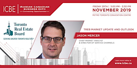 TREB Market Update and Outlook.  By Jason Mercer at ICBE 2019