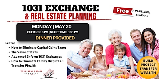 Imagem principal do evento 1031 Exchange & Real Estate Planning (Dine & Discover)