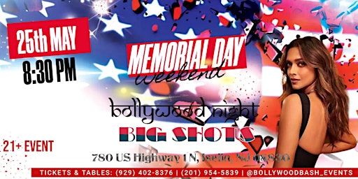 Imagen principal de Memorial Day Weekend Bollywood Night Party @ BIGSHOTS in Iselin, NJ