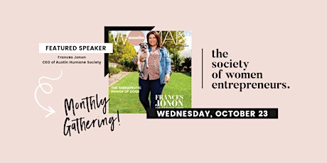 The Society of Women Entrepreneurs: October Gathering w/ Austin Woman Magazine's Cover Woman primary image