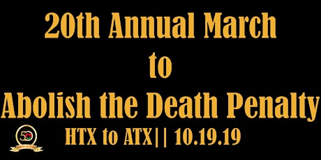 20th Annual March to Abolish the Death Penalty primary image