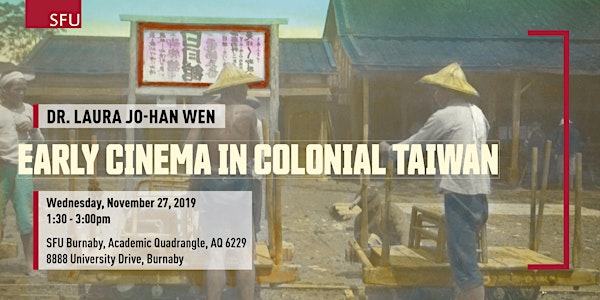 Early Cinema in Colonial Taiwan