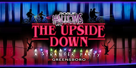 Rogue Hallows 'The Upside Down' Greensboro 10/30  primary image
