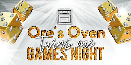 Ore'sOven turns One Games Night. primary image