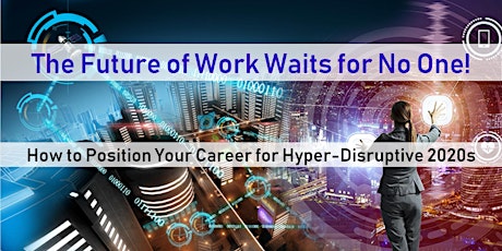The Future of Work Waits for No One!  primary image