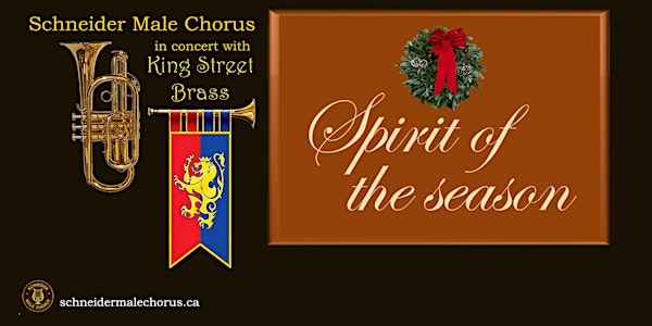 The Schneider Male Chorus presents "Spirit of the Season".