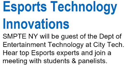 Primaire afbeelding van SMPTE NY October 2019 Meeting: Esports Innovations