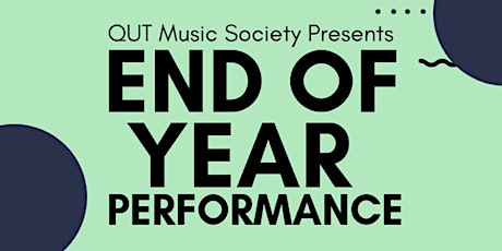 QUT Music Society End of Year Performance primary image