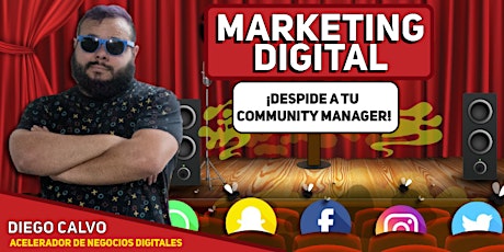 ¡Despide a tu Community Manager! Clase Gratis de Marketing Digital 