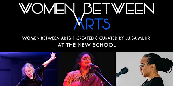 Women Between Arts | The New School | Nicholson Parker / Mahadevan / Morris