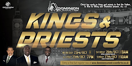 Imagen principal de DOMINION SUMMIT 2019 - KINGS & PRIESTS (Rev 1:6)