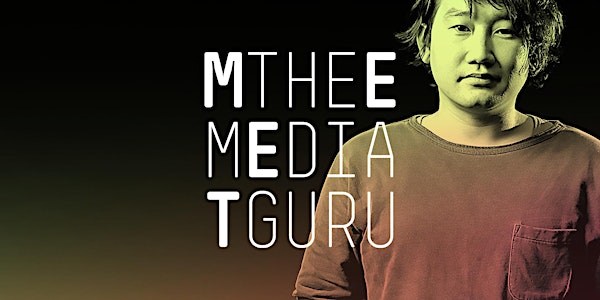Kohei Ogawa | Meet the Media Guru