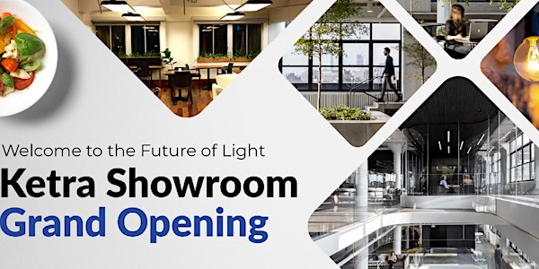 Join our KETRA Showroom Grand Opening, Los Angeles, November 7th, 2019