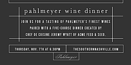 Pahlmeyer Wine Dinner primary image