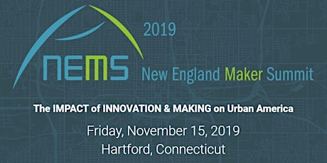 New England Maker Summit 2019