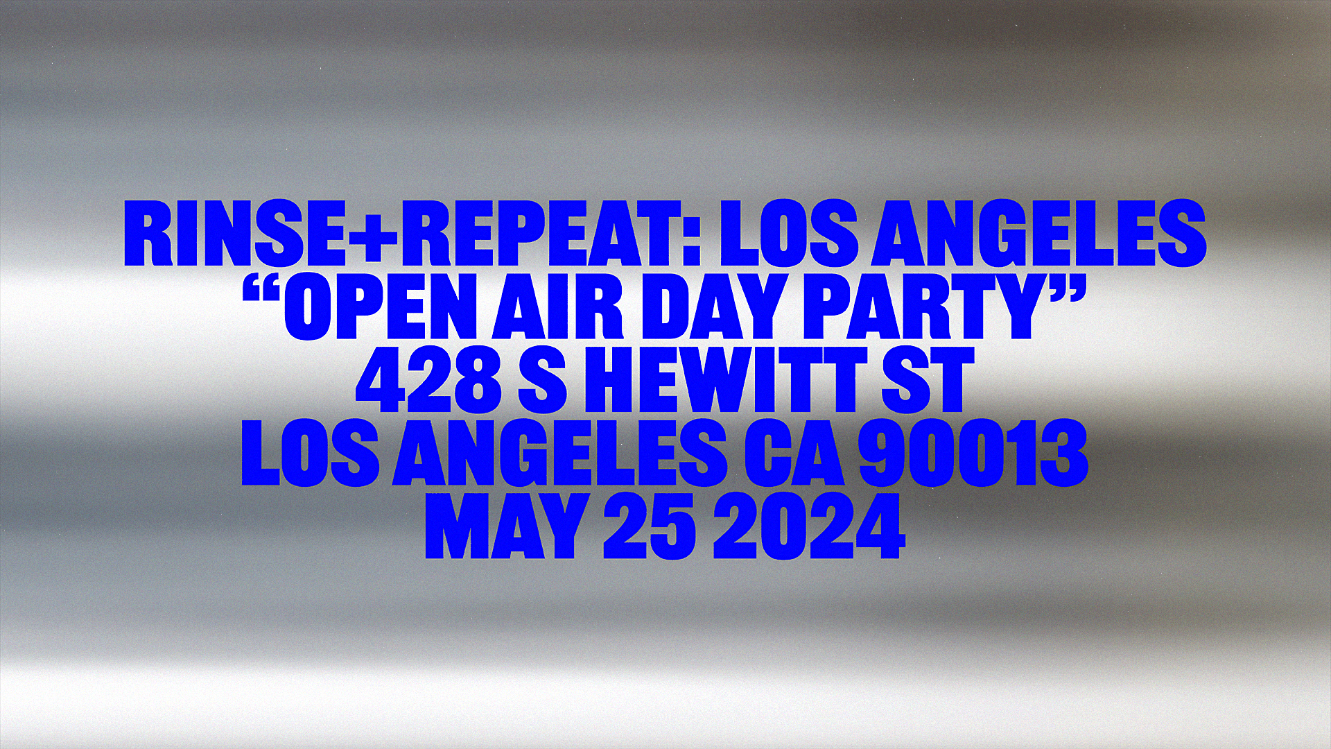 Rinse+Repeat: Los Angeles (Open-Air Day Party)