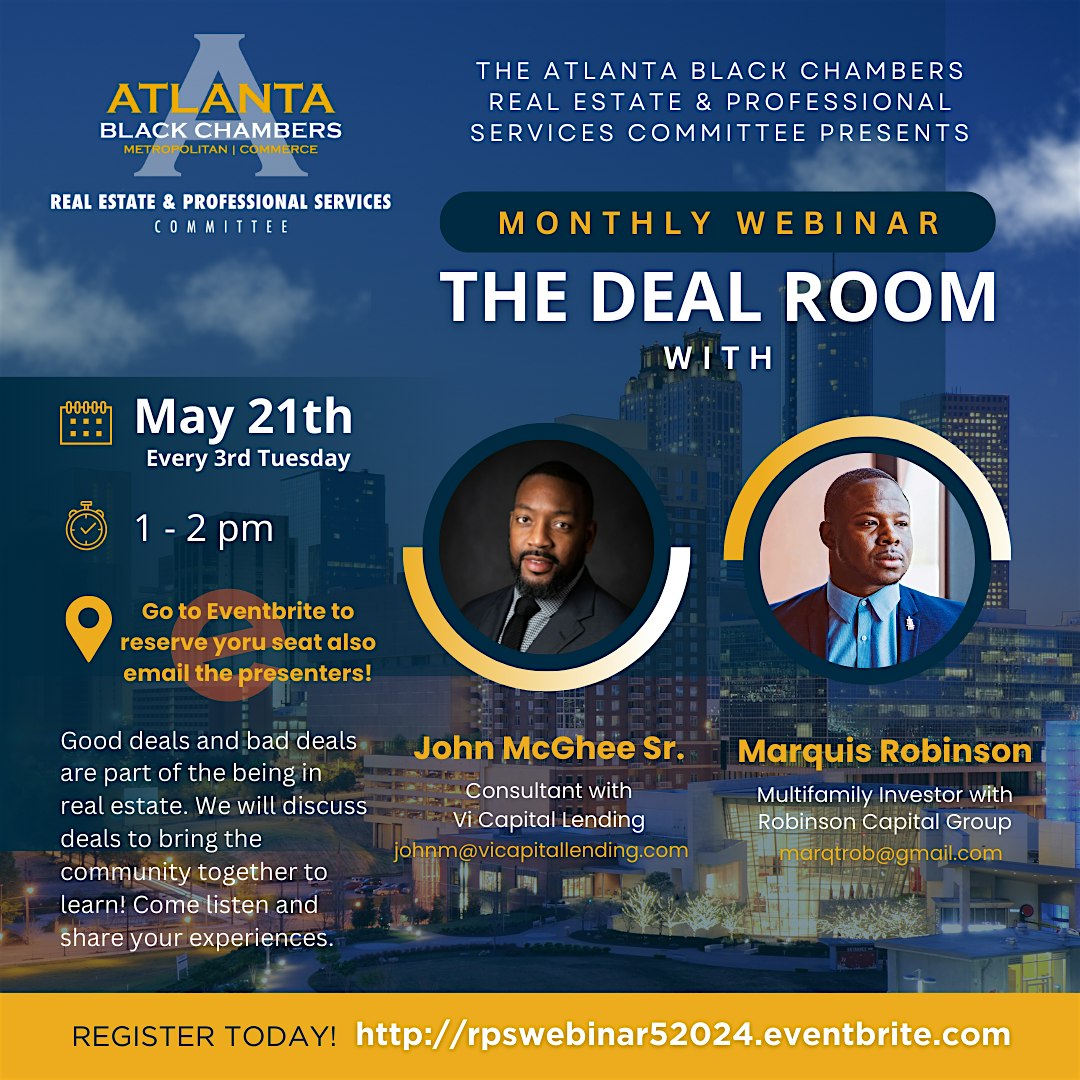 The Deal Room With John McGhee and Marquis Robinson “REAL ESTATE.”