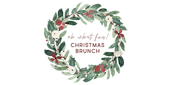 Oh What Fun! Christmas Brunch