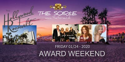 When: Grammy® Weekend Party: 6th Annual SOIRÉE /not affiliated with Grammys