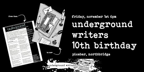 Underground Writers 10th Birthday primary image