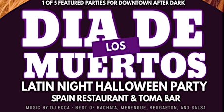 Dia de los Muertos:  Latin Night Halloween Costume Party primary image