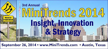 MiniTrends 2014: Insight, Innovation & Strategy (Sept. 26, 2014)
