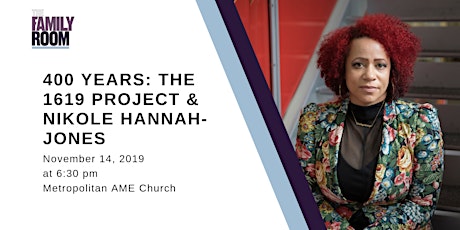 400 Years: The 1619 Project & Nikole Hannah-Jones in The Family Room primary image