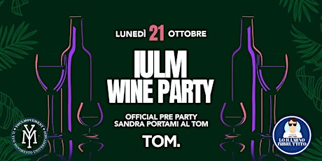 Immagine principale di IULM Wine Party at TOM 
