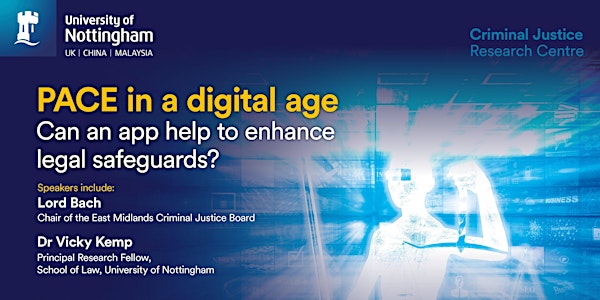PACE in a digital age – can an app help to enhance legal safeguards? (ESRC Festival of Social Science)