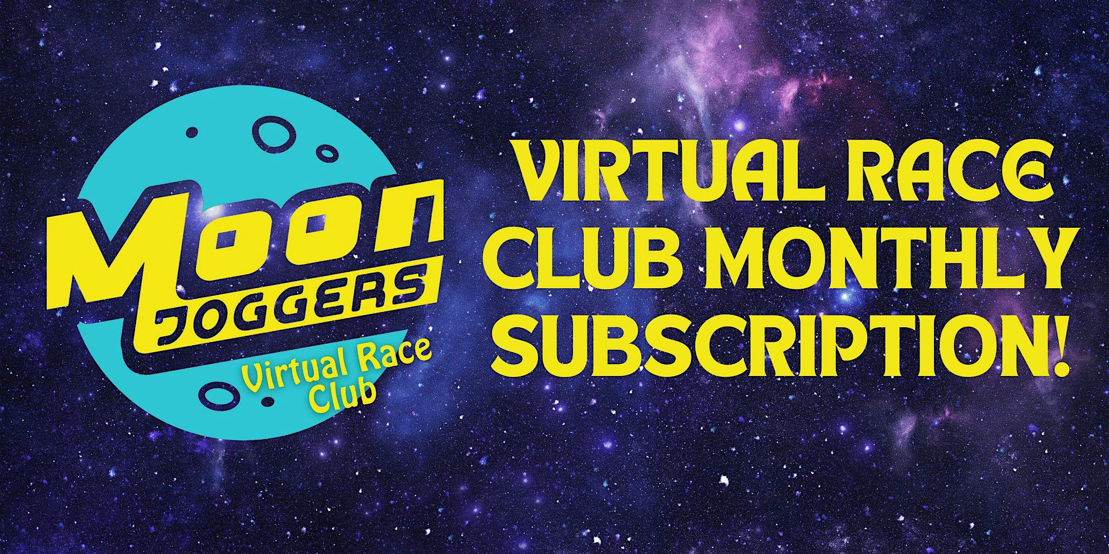 $7 off Moon Joggers  Virtual Race Club Monthly Subscription!