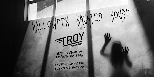 Halloween Oct. 25th: Haunted House at TROY
