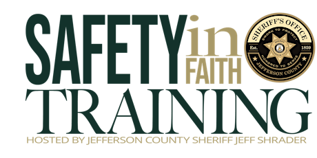 Jefferson County Sheriff's Safety In Faith Training: Behavior Awareness primary image