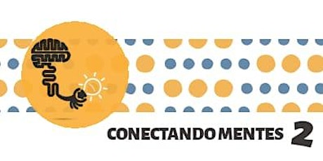 Hauptbild für CONECTANDO MENTES - 2