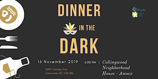 Dinner in the Dark: Canadian Cancer Society Charity Banquet