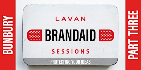 Lavan Brandaid Sessions | Part Three (BUNBURY) primary image